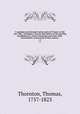 A sporting tour through various parts of France, in the year 1802 : including a concise description of the sporting establishments, mode of hunting, and other field-amusements, as practised in that country .. v.2, Thornton, Thomas, 1757-1823 