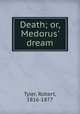 Death; or, Medorus