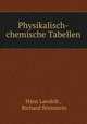 Physikalisch-chemische Tabellen, Hans Landolt 