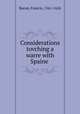 Considerations tovching a warre with Spaine, Фрэнсис Бэкон 