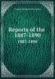 Reports of the .. 1887-1890, Canada. Experimental Farms 