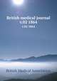 British medical journal. v.02 1864, British Medical Association 