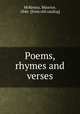Poems, rhymes and verses, McKenna, Maurice, 1846- [from old catalog] 