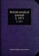 British medical journal. 2, 1871, British Medical Association 