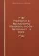 Предисловие к Начальному Киевскому своду и Несторова летопись, 