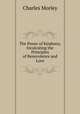 The Power of Kindness, Inculcating the Principles of Benevolence and Love, Charles Morley 