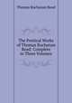 The Poetical Works of Thomas Buchanan Read: Complete in Three Volumes, Thomas Buchanan Read 