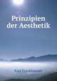 Prinzipien der Aesthetik, Karl Frankhauser 