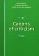 Canons of criticism, Macfarlane, Charles William, 1850- [from old catalog] 