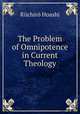 The Problem of Omnipotence in Current Theology, Riichiro Hoashi 
