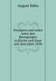 Predigten und reden unter den Bewegungen in Kirche und Staat seit dem Jahre 1830, August Hahn 