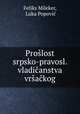 Proslost srpsko-pravosl. vladicanstva vrsackog, Feliks Mileker 