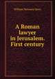 A Roman lawyer in Jerusalem. First century, Story, William Wetmore, 1819-1895 
