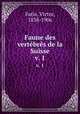 Faune des vertbrs de la Suisse. v. 1, Fatio, Victor, 1838-1906 