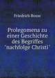 Prolegomena zu einer Geschichte des Begriffes"nachfolge Christi", Friedrich Bosse 