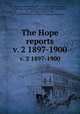 The Hope reports. v. 2 1897-1900, Poulton, Edward Bagnall, Sir, 1856-1943,Carpenter, G. D. Hale (Geoffrey Douglas Hale), 1882-1954,Varley, G. C. (George Copley),Hobby, B. M,University of Oxford. University Museum 
