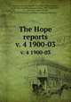 The Hope reports. v. 4 1900-03, Poulton, Edward Bagnall, Sir, 1856-1943,Carpenter, G. D. Hale (Geoffrey Douglas Hale), 1882-1954,Varley, G. C. (George Copley),Hobby, B. M,University of Oxford. University Museum 