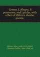 Comus, L`allegro, Il penseroso, and Lycidas, with other of Milton`s shorter poems;, Milton, John, 1608-1674,Child, Clarence Griffin, 1864-1948, ed 