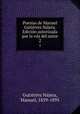 Poesias de Manuel Gutierrez Najera. Edicion autorizada por la vda del autor, Gutierrez Najera 