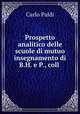 Prospetto analitico delle scuole di mutuo insegnamento di B.H. e P., coll ., Carlo Paldi 