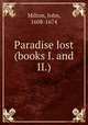 Paradise lost (books I. and II.), Milton, John, 1608-1674 