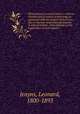 Observations in natural history : with an introduction on habits of observing, as connected with the study of that science ; also a calendar of periodic phenomena in natural history ; with remarks on the importance of such registers, Jenyns, Leonard, 1800-1893 
