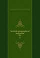 Scottish geographical magazine. 01, Scottish Geographical Society,Royal Scottish Geographical Society 