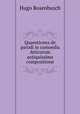 Quaestiones de parodi in comoedia Atticorum antiquissima compositione, Hugo Rosenbusch 