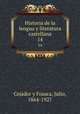 Historia de la lengua y literatura castellana. 14, Cejador y Frauca, Julio, 1864-1927 