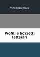 Profili e bozzetti letterari, Vincenzo Ricca 