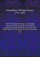 The New England Farmer : containing essays, original and selected, relating to agriculture and domestic economy, with engravings and the prices of country produce. v.4/7, Fessenden, Thomas Green, 1771-1837 
