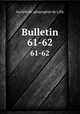 Bulletin. 61-62, 