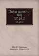Zoku gunsho ruij. 17, pt.2, 880-03 Hanawa, Hokiichi, 1746-1821 