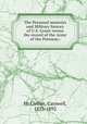 The Personal memoirs and Military history of U.S. Grant versus the record of the Army of the Potomac;, McClellan, Carswell, 1835-1892 