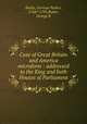Case of Great Britain and America microform : addressed to the King and both Houses of Parliament, Bushe, Gervase Parker, 1744?-1793,Butler, George B 