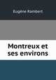 Montreux et ses environs, Eugene Rambert 
