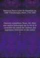Oeuvres completes. Nouv. ed. Abec une notice historique sur la vie et le caractere du talent de l