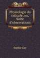 Physiologie du ridicule; ou, Suite d