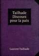 Tailhade Discours pour la paix, Laurent Tailhade 
