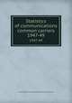 Statistics of communications common carriers. 1947-49, United States. Federal Communications Commission 