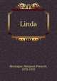 Linda, Montague, Margaret Prescott, 1878-1955 