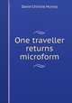 One traveller returns microform, Murray David Christie 