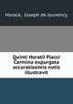 Quinti Horatii Flacci Carmina expurgata accuratissimis notis illustravit, Horace, Joseph de Jouvency 