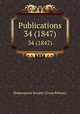 Publications. 34 (1847), Shakespeare Society (Great Britain) 