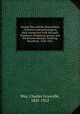 George Way and his descendants : historical and genealogical, their connection with the early Penobscot (Pejepscot) grants, and the famous lawsuits resulting thereform, 1628-1821, Way, Charles Granville, 1841-1912 