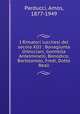I Rimatori lucchesi del secolo XIII : Bonagiunta Orbicciani, Gonnella Antelminelli, Bonodico, Bartolomeo, Fredi, Dotto Reali, Parducci, Amos, 1877-1949 