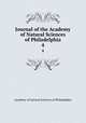 Journal of the Academy of Natural Sciences of Philadelphia. 4, Academy of Natural Sciences of Philadelphia 