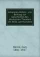 Johannes Velten : ein Beitrag zur Geschichte des deutschen Theaters im XVIII. Jahrhundert, Heine, Carl, 1861-1927 