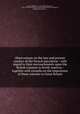 Observations on the late and present conduct of the French microform : with regard to their encroachments upon the British colonies in North America : together with remarks on the importance of these colonies to Great Britain, Clarke, William, fl. 1755,Franklin, Benjamin, 1706-1790. Observations concerning the increase of mankind, peopling of countries, &c 
