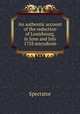 An authentic account of the reduction of Louisbourg, in June and July 1758 microform, Spectator 